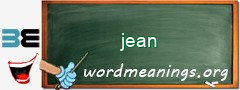 WordMeaning blackboard for jean